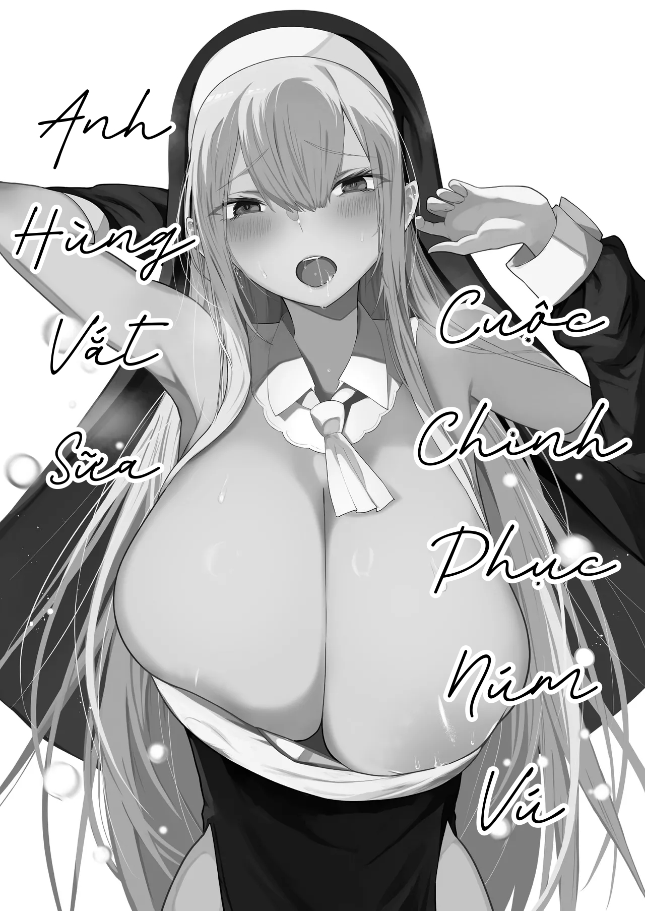 Anh Hùng Vắt Sữa_ Cuộc Chinh Phục Núm Vú